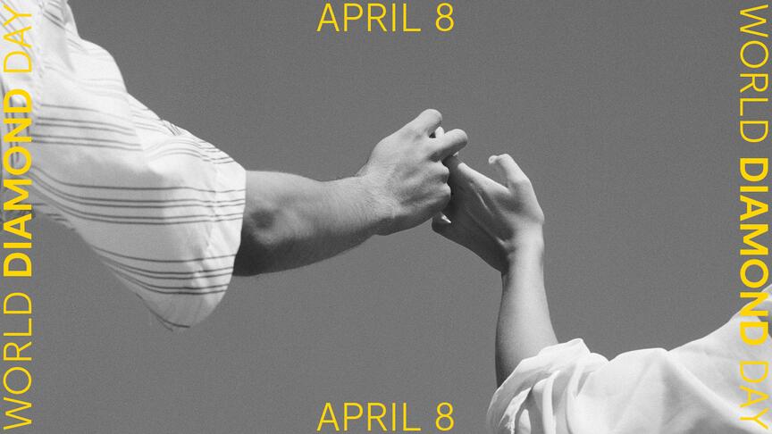 The Natural Diamond Council invites participants to post an image or short video highlighting a meaningful natural diamond moment on social media on April 8 with the hashtags #WorldDiamondDay and #NaturalDiamonds. Natural Diamond Council world diamond day