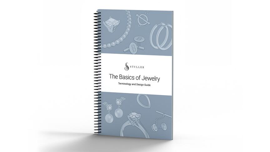 Stuller The Basics of Jewelry